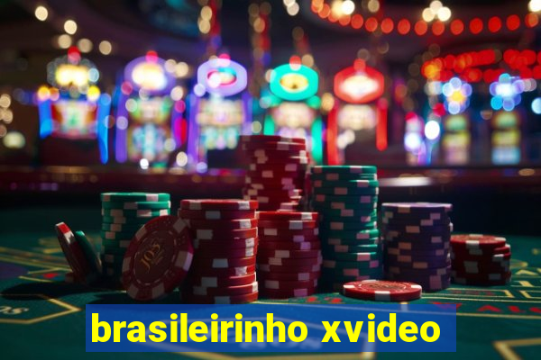 brasileirinho xvideo